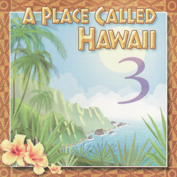 Place Called Hawaii 3